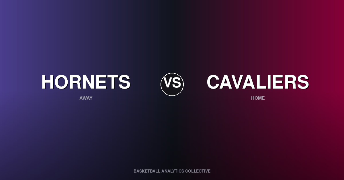 Charlotte Hornets vs Cleveland Cavaliers - Hornets vs Cavaliers Preview
