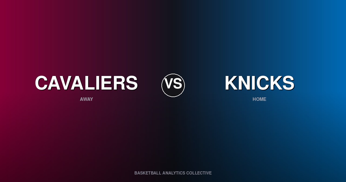 Cleveland Cavaliers vs New York Knicks - Cavaliers vs Knicks Preview