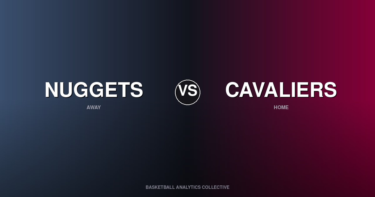 Denver Nuggets vs Cleveland Cavaliers - Nuggets vs Cavaliers Preview