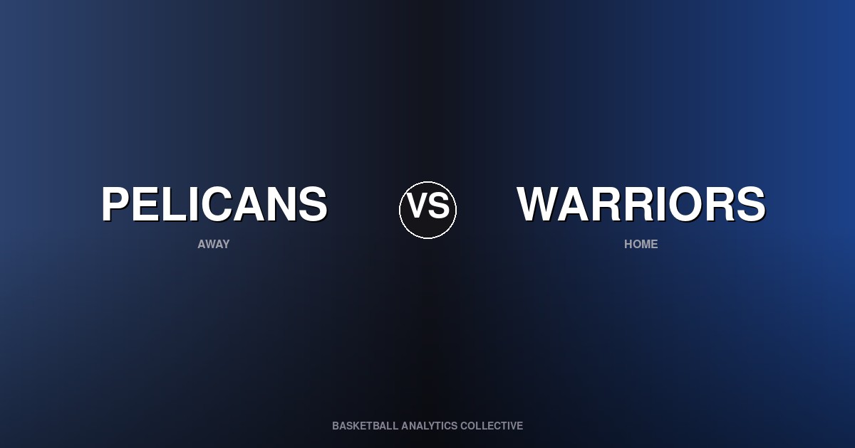 New Orleans Pelicans vs Golden State Warriors - Pelicans vs Warriors Preview