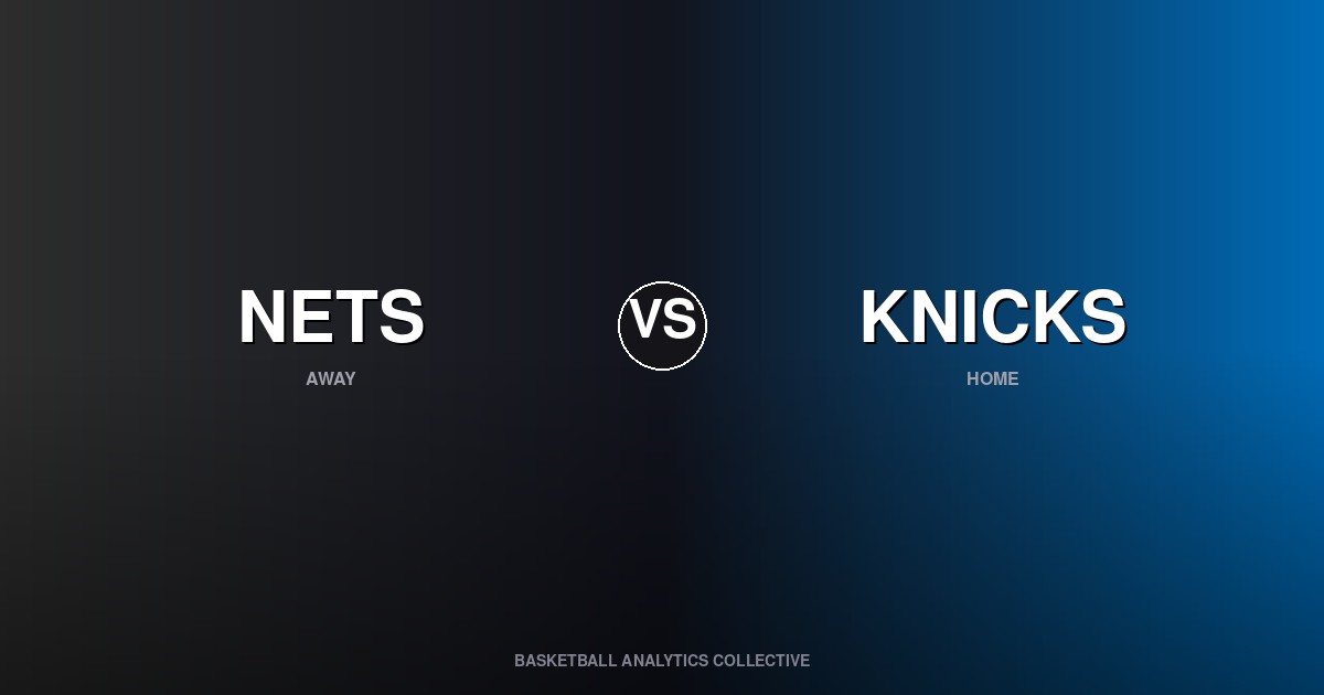 Brooklyn Nets vs New York Knicks - Nets vs Knicks Preview