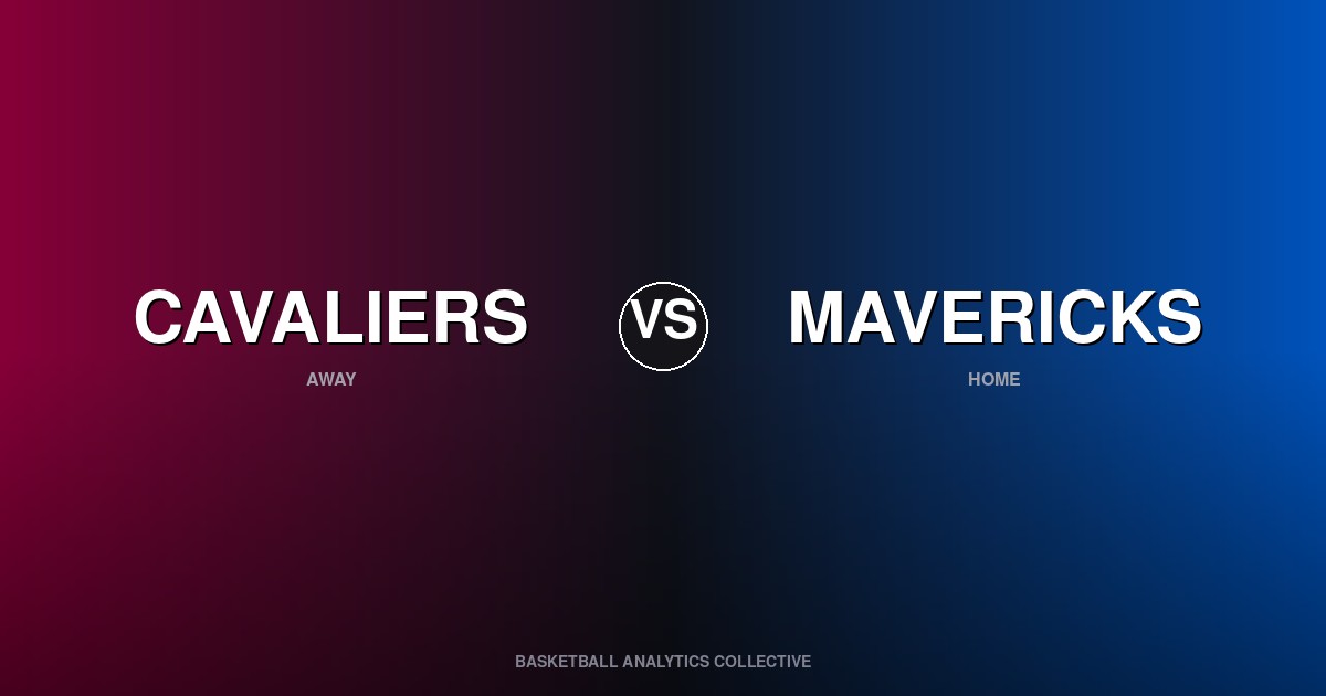 Cleveland Cavaliers vs Dallas Mavericks - Cavaliers vs Mavericks Preview