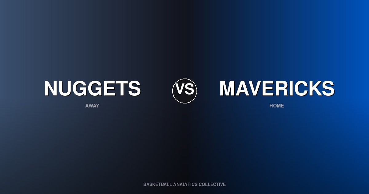Denver Nuggets vs Dallas Mavericks - Nuggets vs Mavericks Preview