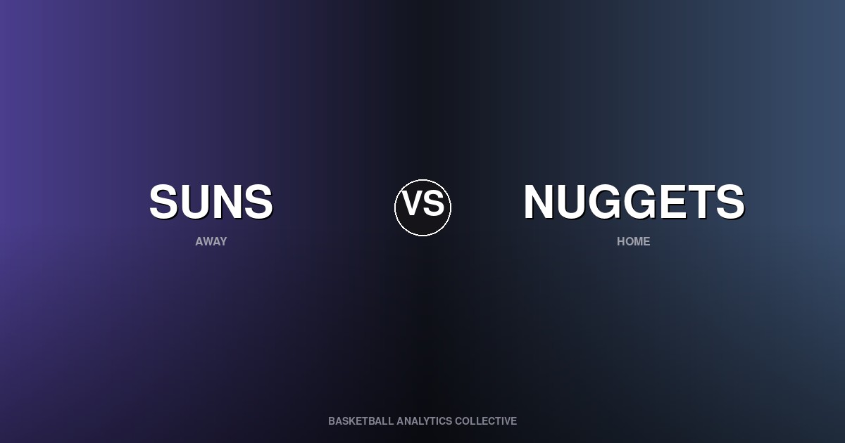 Phoenix Suns vs Denver Nuggets - Suns vs Nuggets Preview