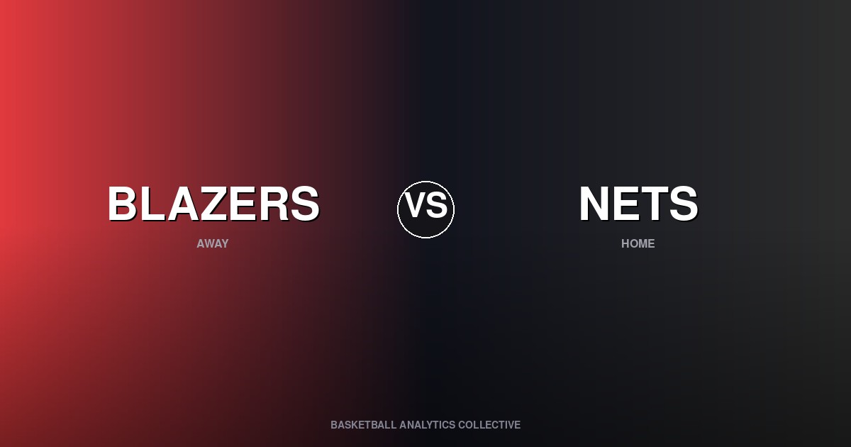 Portland Trail Blazers vs Brooklyn Nets - Blazers vs Nets Preview