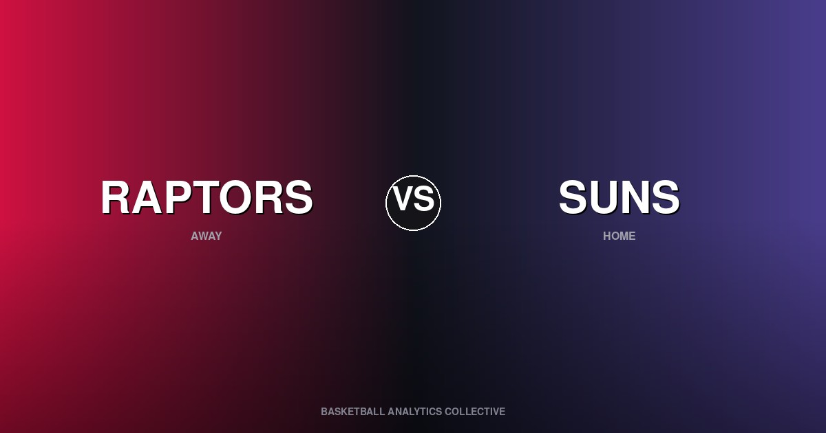 Toronto Raptors vs Phoenix Suns - Raptors vs Suns Preview