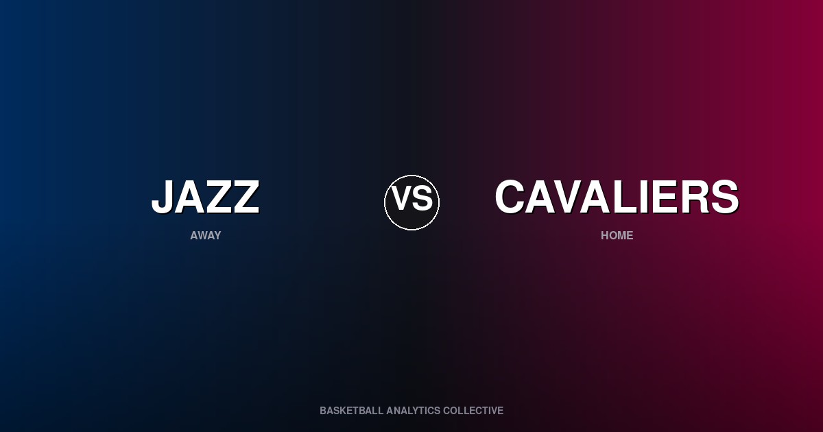 Utah Jazz vs Cleveland Cavaliers - Jazz vs Cavaliers Preview