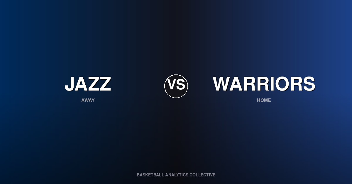 Utah Jazz vs Golden State Warriors - Jazz vs Warriors Preview