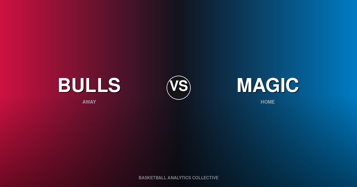 Chicago Bulls vs Orlando Magic - Bulls vs Magic Preview