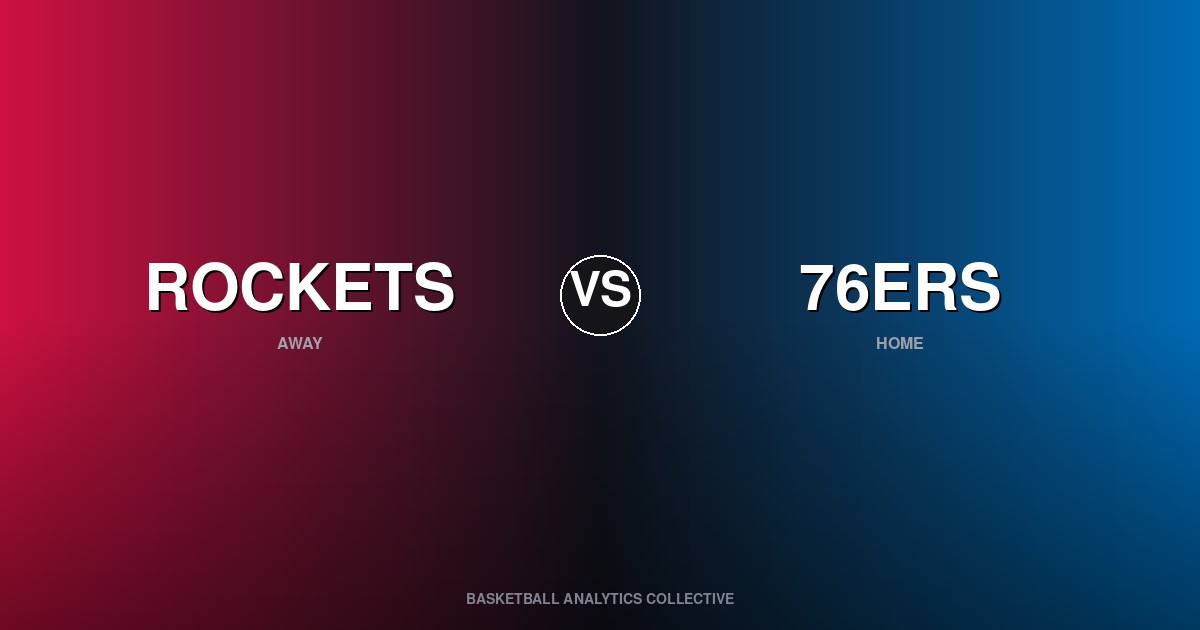 Houston Rockets vs Philadelphia 76ers - Rockets vs 76ers Preview