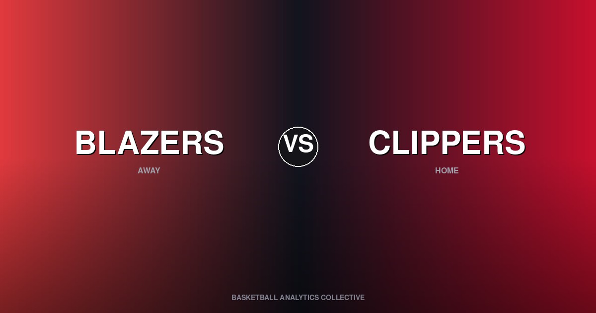 Portland Trail Blazers vs Los Angeles Clippers - Blazers vs Clippers Preview